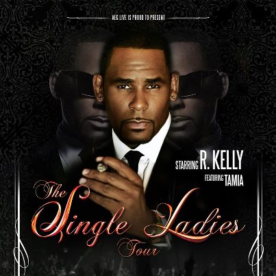 The Single Ladies Tour: R. Kelly